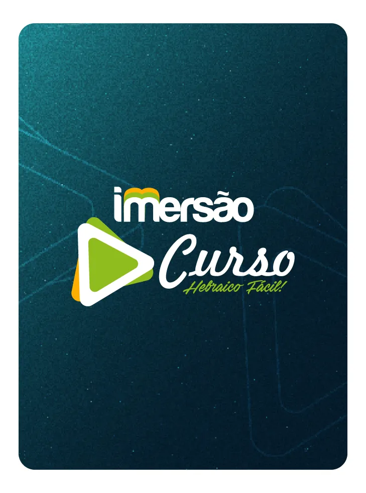 Imersão Hebraico Fácil 4° edição