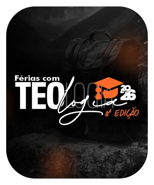 4° edição Férias com Teologia - 2026