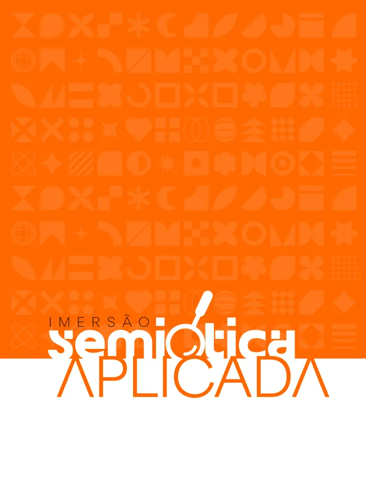 Imersão: Semiótica Aplicada