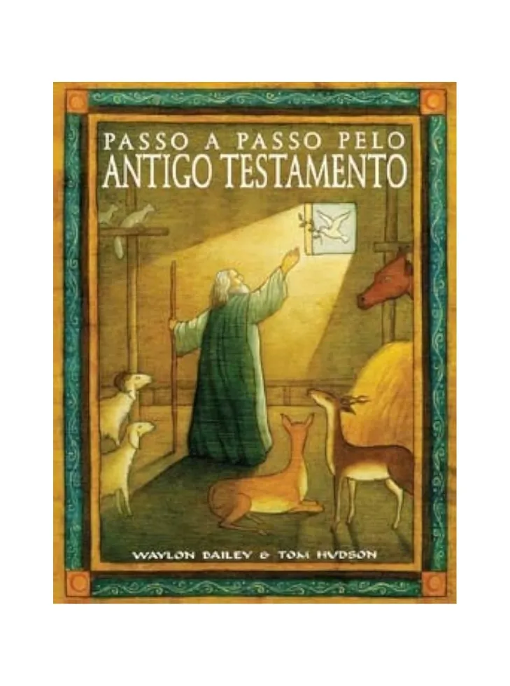 Passo a passo pelo antigo testamento